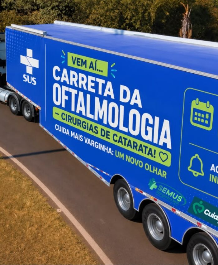 🚛👁️ VEM AÍ! CARRETA DA OFTALMOLOGIA – CUIDA MAIS VARGINHA: UM NOVO OLHAR!